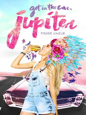 cover image of Get in the Car, Jupiter